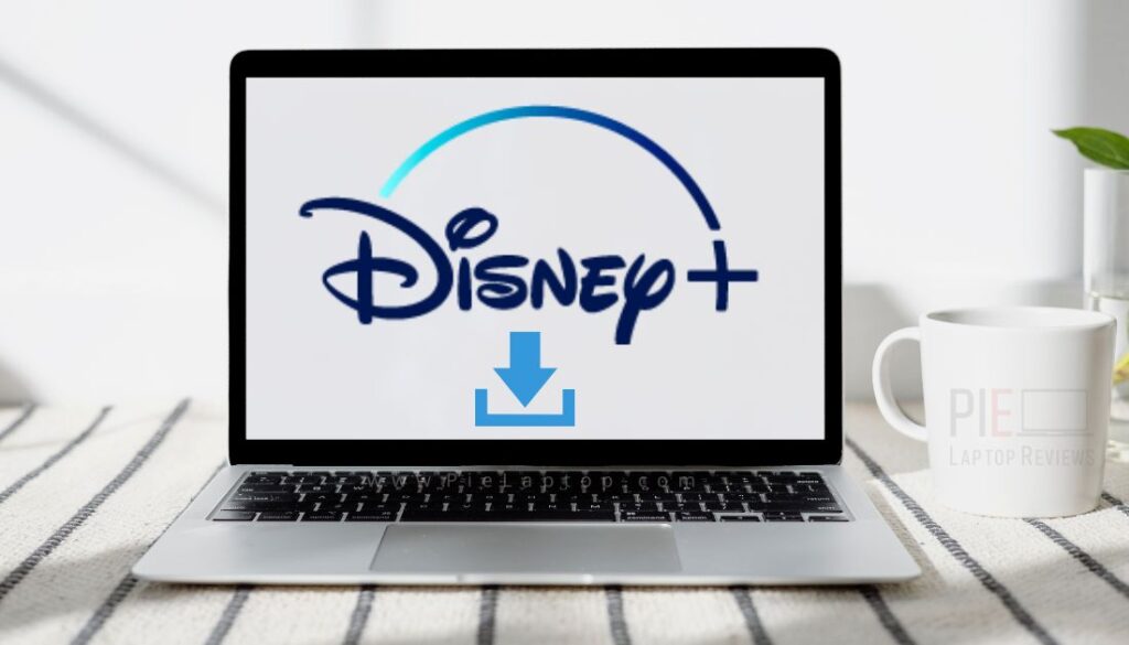 How to download movies on Disney Plus on laptop
