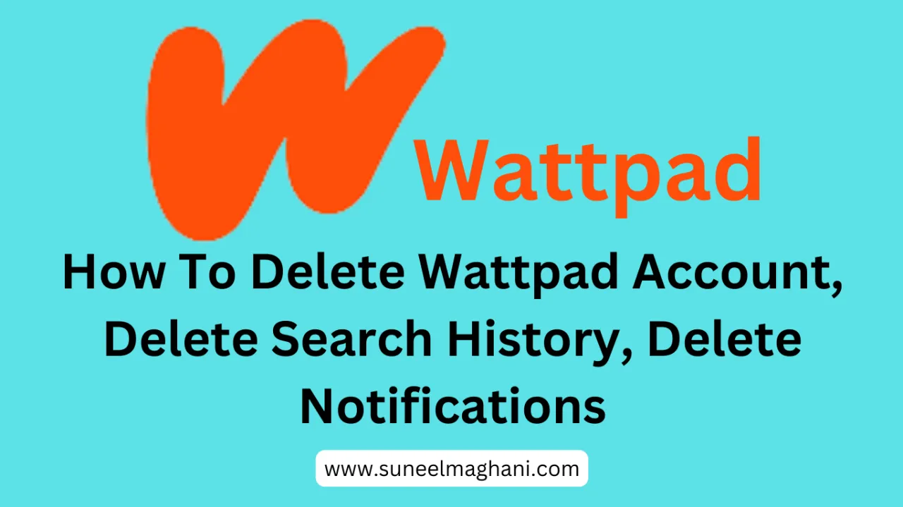 how to delete search history on wattpad laptop